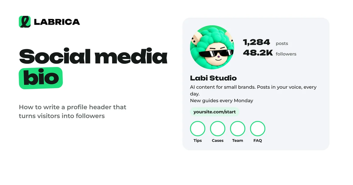 How to Write a Social Media Bio: Formula, Profile Setup Tips and 30 Bio Examples for Business, an illustration by LABRICA