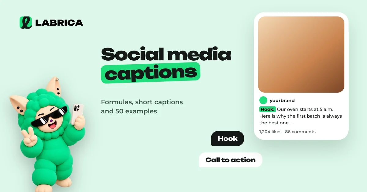 Social Media Captions: Formulas, Short Captions for Photos and 50 Examples, an illustration by LABRICA