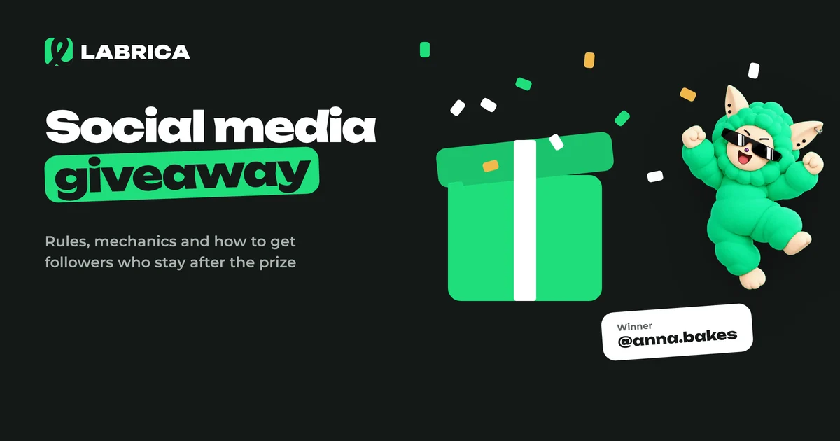 How to Run a Social Media Giveaway: Mechanics, Official Rules and a 10-Day Plan, an illustration by LABRICA
