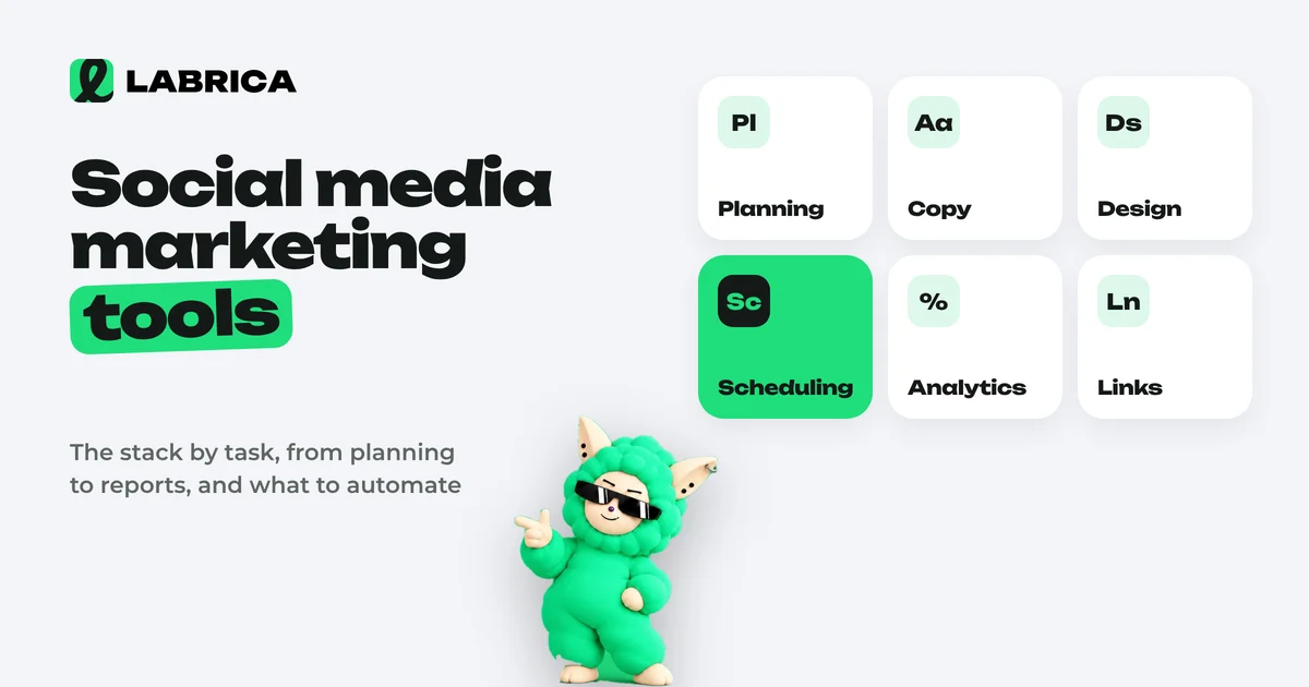 Social Media Marketing Tools: What They Are and Which Ones a Business Actually Needs, an illustration by LABRICA